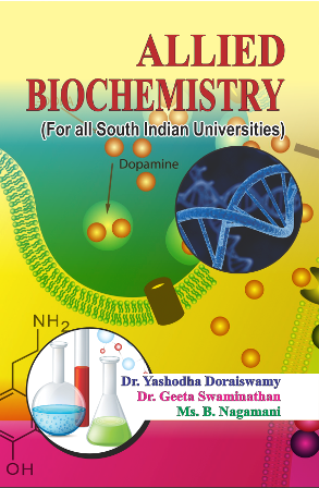 Allied BioChemistry - Dr. Yasodha Doraiswamy, Dr. Geetha Swaminathan & Ms. B. Nagamani 