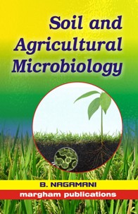 Soil and Agricultural Microbiology - B. Nagamani