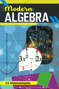 Modern Algebra - S.G. Venkatachalapathy
